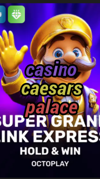 casino caesars palace-w4cy2mdjlx2bf.com